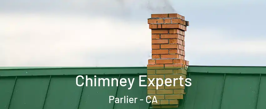  Chimney Experts Parlier - CA