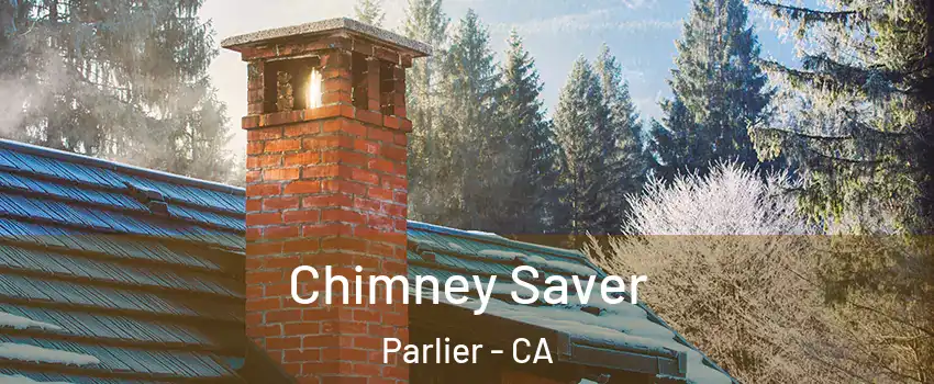  Chimney Saver Parlier - CA