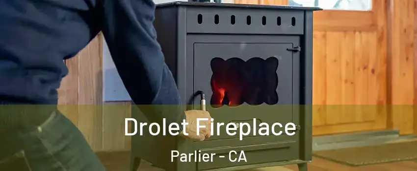  Drolet Fireplace Parlier - CA